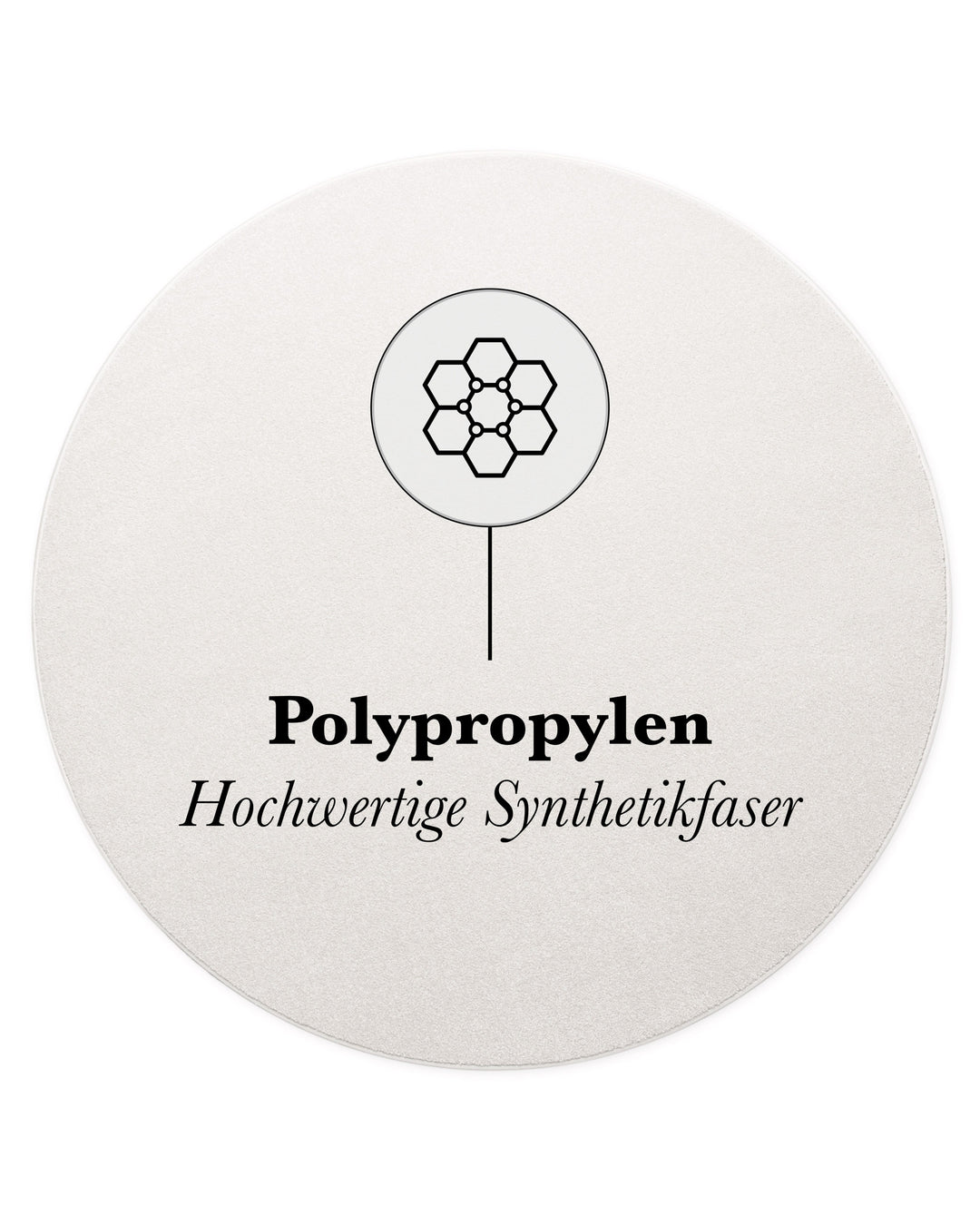 Kurzflor Teppich Freja Creme Weiß rund mit Materialhinweis Polypropylen, strapazierfähig und pflegeleicht