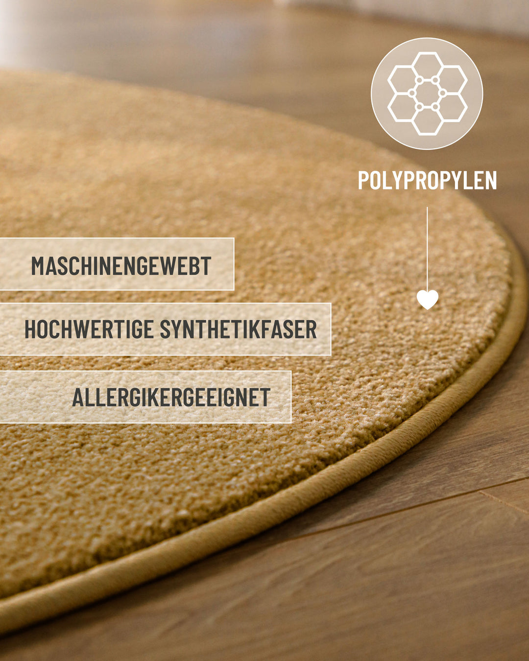 Kurzflor Teppich Vegas Ocker Gelb rund mit Materialinfos zu Polypropylen und strapazierfähiger Verarbeitung